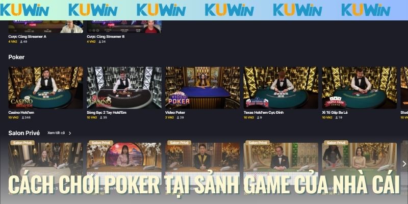 Cách chơi Poker tại sảnh game của nhà cái