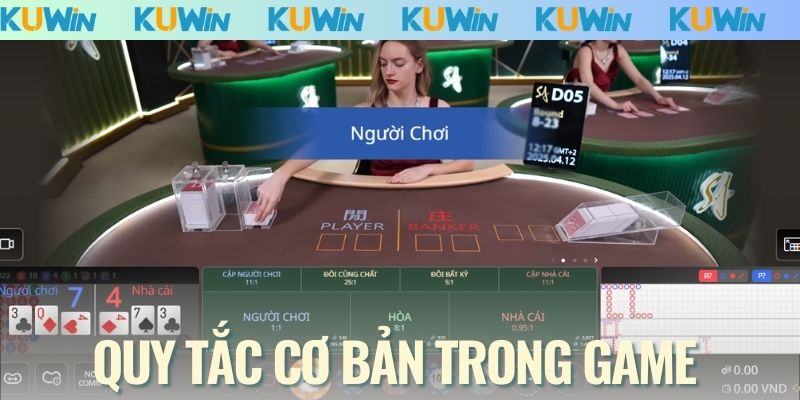 Quy tắc cơ bản trong game